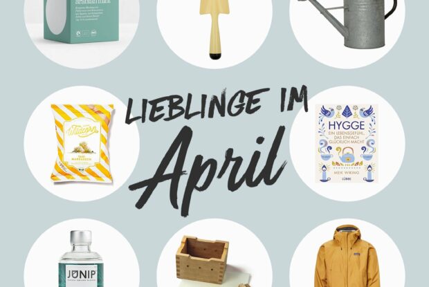 Unsere Lieblinge No. 5 – April 2017