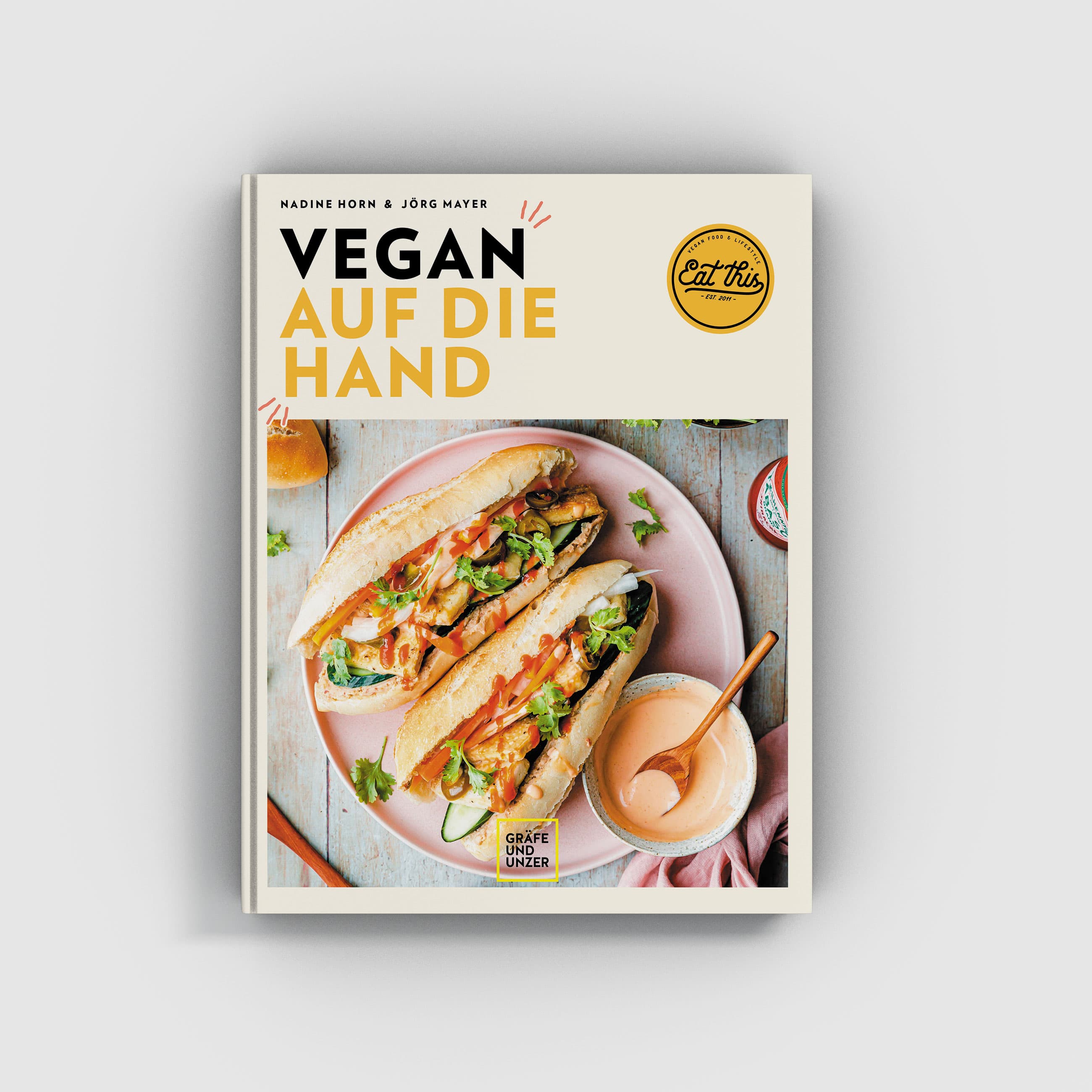 Vegan auf die Hand - Cover - Buch von Eat this!